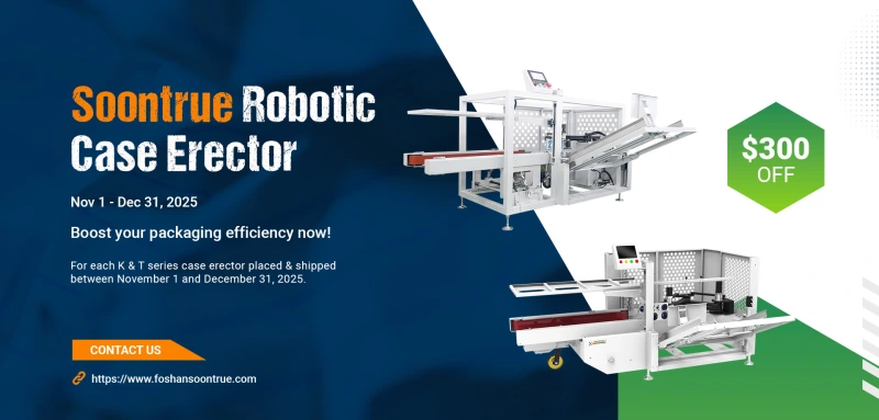 Save $300 on Soontrue Robotic Case Erecting Machines